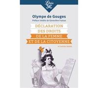 Déclaration des droits de la femme et de la citoyenne Olympe de Gouges (Auteur), Geneviève Fraisse (Préface)