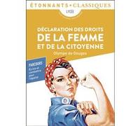 Olympe de Gouges – Déclaration des droits de la femme et de la citoyenne – Étonnants Classiques