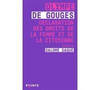 Déclaration des droits de la femme et de la citoyenne Olympe De Gouges (Auteur), Salomé Saqué (Préface)