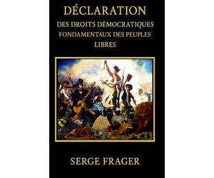 Déclaration des Droits Démocratiques Fondamentaux des Peuples Libres