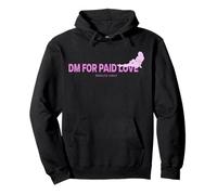 Déclaration des Fans de DM for Paid Love X Adults Only Love Date Sweat à Capuche
