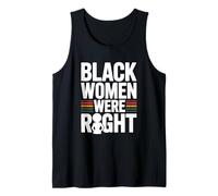 Déclaration des femmes noires avaient raison Tarrified Débardeur