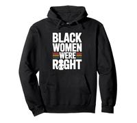 Déclaration des femmes noires avaient raison Tarrified Sweat à Capuche