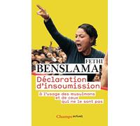 Déclaration d'insoumission à l'usage des musulmans et de ceux qui ne le sont pas