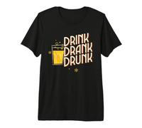 Déclaration drôle de fête « Drink Drank Drunk Drunk T-Shirt Haut de Gamme