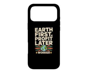 Déclaration du Guerrier de Sensibilisation à la Terre First Profit Later Earth Coque pour iPhone 17 Pro Max