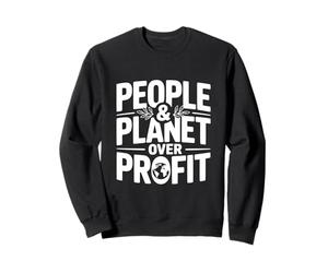 Déclaration écologique People and Planet Over Profit Sweatshirt