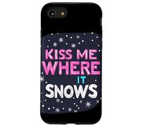 Déclaration « Embrasse-Moi où il Neige » pour Une Saison hivernale Amusante Coque pour iPhone SE (2020) / 7/8