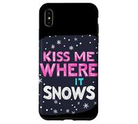 Déclaration « Embrasse-Moi où il Neige » pour Une Saison hivernale Amusante Coque pour iPhone XS Max