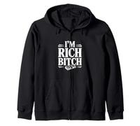 Déclaration I'm Rich Bitch pour Les Amateurs d'attitude Riche Sweat à Capuche