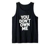 Déclaration inspirante pour Les Rebelles : You Don't Own Me Débardeur