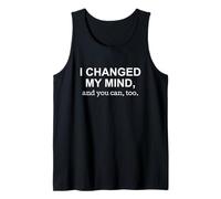 Déclaration Politique « I Changed My Mind and You Can Too Bold » Débardeur