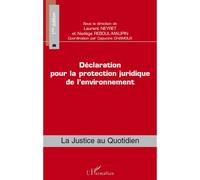 Déclaration pour la protection juridique de l'environnement - Capucine Chamoux - L'harmattan - broché - Etude