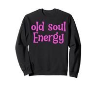Déclaration spirituelle d'énergie Old Soul Manifestant Spirituel Sweatshirt