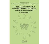 Déclaration universelle des droits humains… Dudhelma - Annie Flore Flore Yougoulou - La Doxa Editions - broché - Essai
