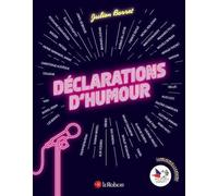 Déclarations d'humour - Julien Barret - Le Robert - broché - Anthologie