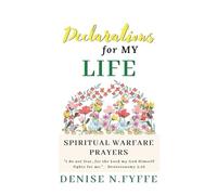 Declarations for My Life