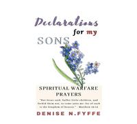 Declarations for My Sons