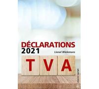 Déclarations Tva 2021 - 2021