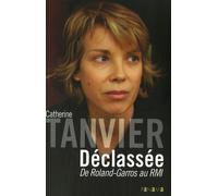 Déclassée: De Roland-Garros au RMI