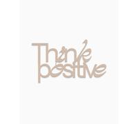 Declea Inscription Think Positive Décoration murale pour la maison, phrase en bois motivante