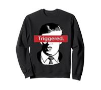 Déclenché Donald Meme Funny USA Presidential Memes Triggered Sweatshirt