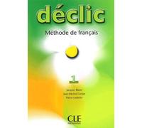 Déclic 1 - Méthode De Français