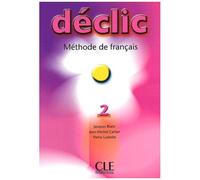 Déclic 2 - Méthode De Français