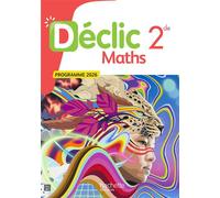 Déclic Mathématiques 2de - Livre élève Edition 2026 - Jean-Paul Beltramone - Hachette Education - broché - Scolaire / Universitaire