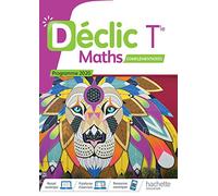 Déclic option Mathématiques Complémentaires terminales - Livre élève - Ed. 2020