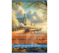 DECLIN ET RENAISSANCE: la vie d'Anouchka Miller