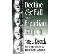 Decline and Fall of the Freudian Empire by Hans Eysenck Margaret Mead (Auteur)