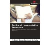 Decline Of Representative Democracy