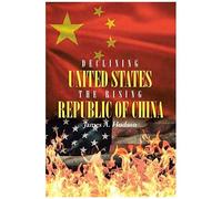 Declining United States The Rising Republic Of China