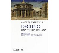 Declino. Una storia italiana