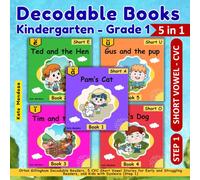 Decodable Books Kindergarten - Grade 1: Orton Gillingham Decodable Readers, 5 CVC Short Vowel Stories for Early and Struggling Readers, and Kids with Dyslexia (Step 1)