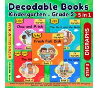 Decodable Books Kindergarten - Grade 2: Orton Gillingham Decodable Readers, 5 Digraph Decodable Stories for Early and Struggling Readers, and Kids with Dyslexia, Science of Reading Aligned (Step 3)