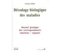 Décodage biologique des maladies