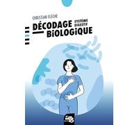 Décodage biologique - Système digestif