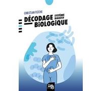 Décodage biologique - Système digestif