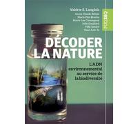 Décoder la nature L'ADN environnemental au service de la biodiversité 2026 - Marie-Lee Castonguay - Presses Universite Du Quebec - relié - Essai