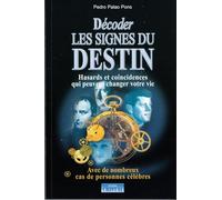 Décoder les signes du destin – Hasards et coïncidences qui peuvent changer votre vie – Cristal