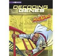Decoding Genes with Max Axiom Super Scientist 4D an Augmented Reading Science Experience Graphic Science 4D by Amber J Keyser Amber J Keyser (Auteur)