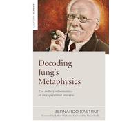 Decoding Jung's Metaphysics