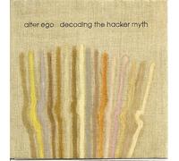 Decoding The Hacker Myth