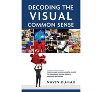 Decoding The Visual Common Sense