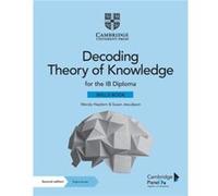 Decoding Theory of Knowledge for the IB Diploma Skills Book with Digital Access 2 Years by Susan Jesudason Susan Jesudason (Auteur)