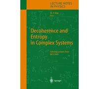 Decoherence And Entropy In Complex Systems