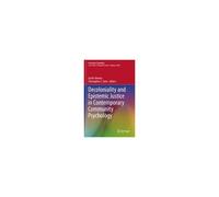 Decoloniality And Epistemic Justice In Contemporary Community Psychology
