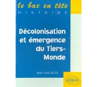 Décolonisation et émergence du Tiers-Monde - Jean-Louis Rizzo - Ellipses - broché - Livre